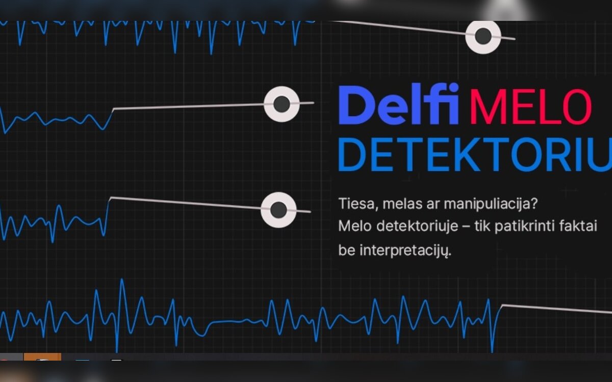 Delfi's Lie Detector – the best fact-checking success story in Europe, to  be introduced at international Facebook event 