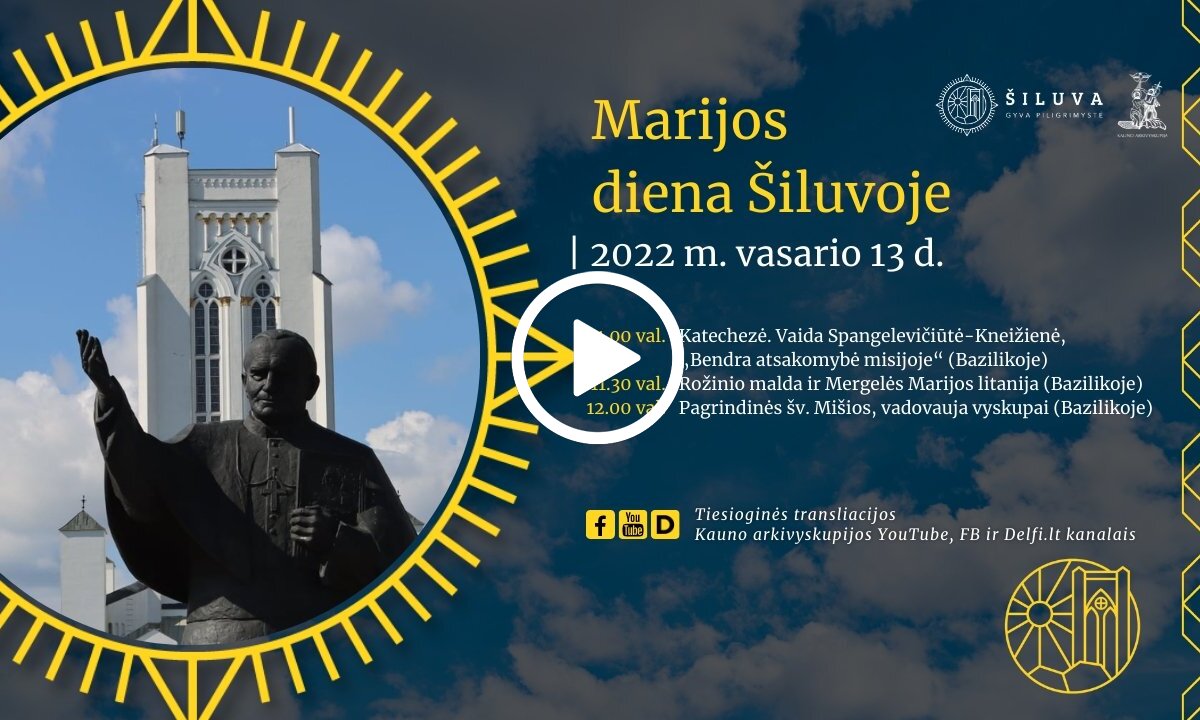 Sekmadienio Šv. Mišių transliacija. Marijos diena Šiluvos bazilikoje - DELFI  TV