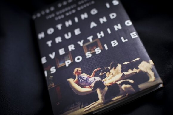 Knyga "Nothing Is True and Everything Is Possible: The Surreal Heart of the New Russia"
