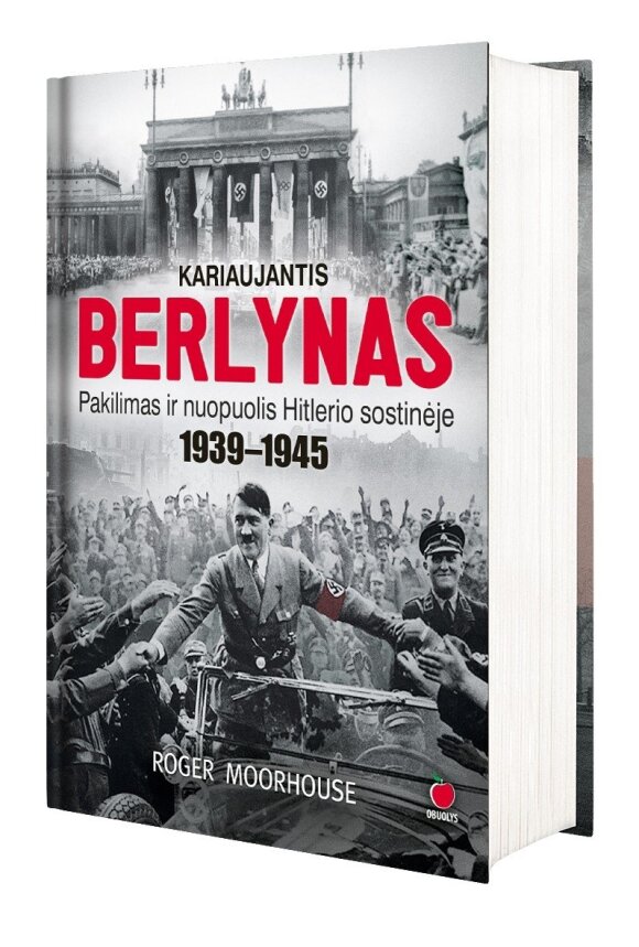 Knygos „kariaujantis Berlynas“ viršelis, leidyklos „Obuolys“ nuotr.