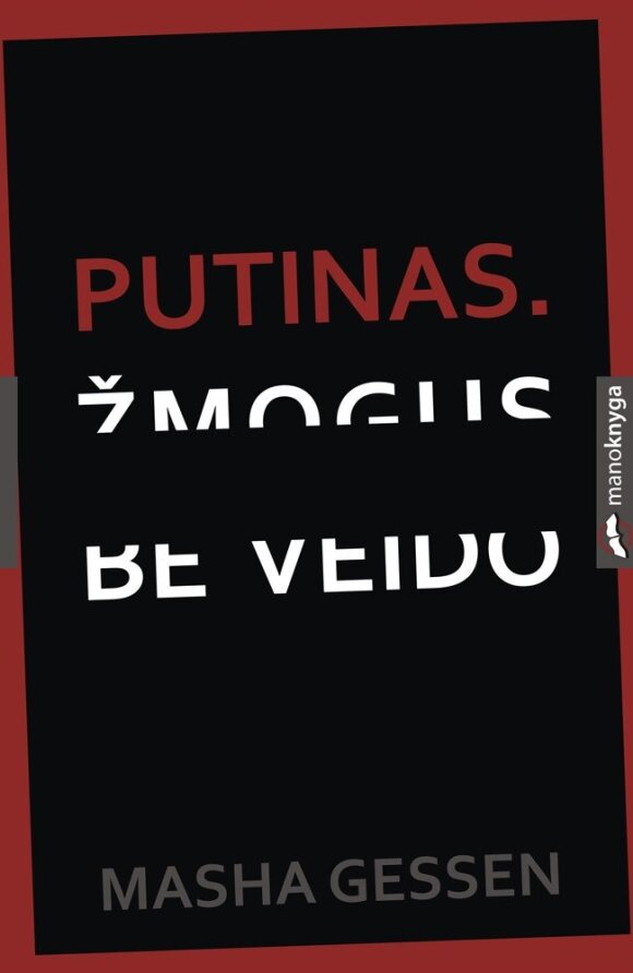 Knygos „Putinas. Žmogus be veido“ viršelis